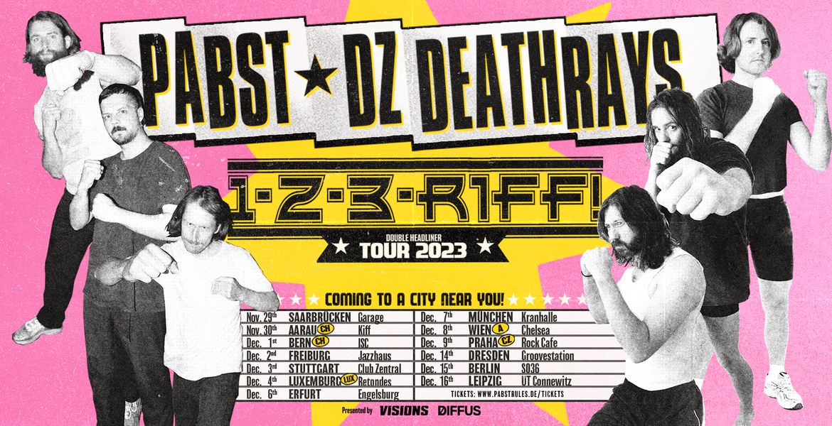 Tickets PABST + DZ DEATHRAYS, 1, 2, 3 RIFF! in Erfurt